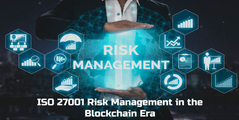 ISO 27001 risk management in the blockchain era