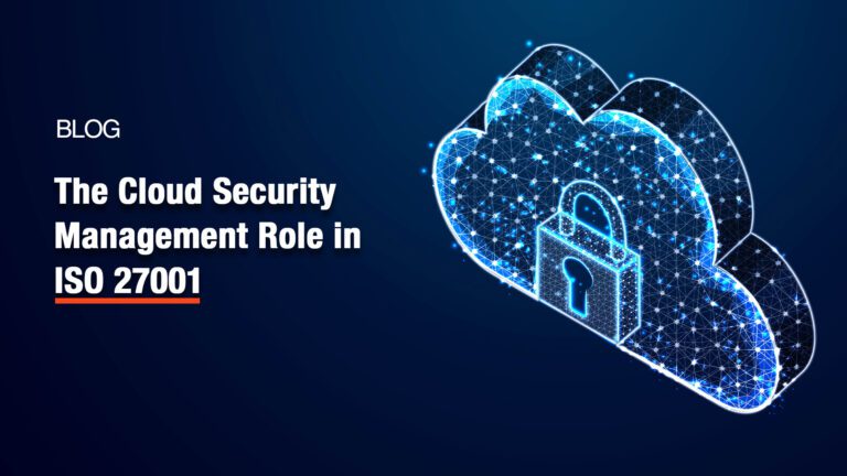 The Cloud Security Posture Management Role in ISO 27001 Compliance