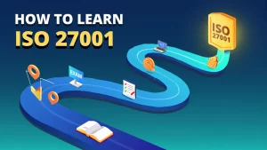 How to Learn ISO 27001