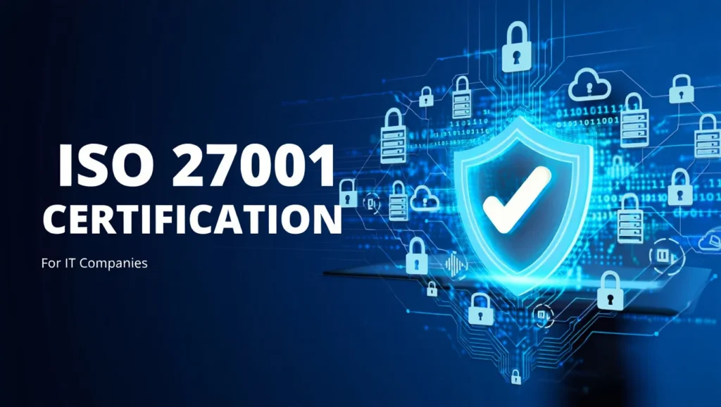 ISO 27001 certification for IT companies